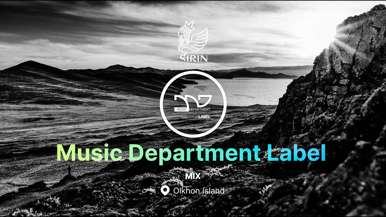 SIRIN community Music Department Label - Episode 1 | Deep House mix