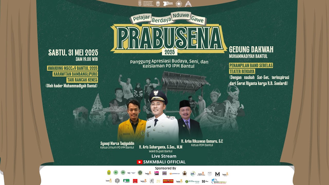 [ LIVE ] PRABUSENA (Pangung Apresiasi Budaya, Seni dan Keislaman ) PD IPM Bantul 2025
