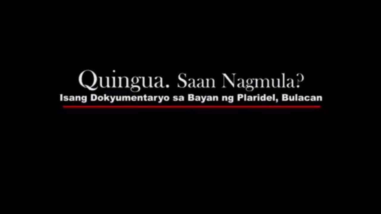 Quingua, Saan Nagmula? | SINEliksik Bulacan DocuFest 2017