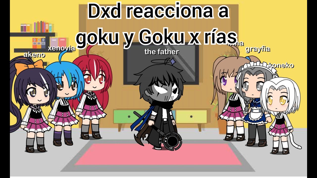 Dxd reacciona a goku y Goku x rías ❤️❤️