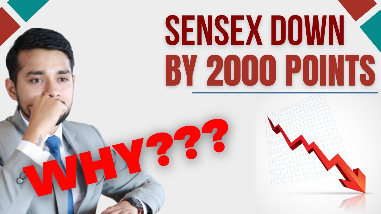 [WHY?] SENSEX down 2000 points today | Stock Market Crash | Harsh Goela