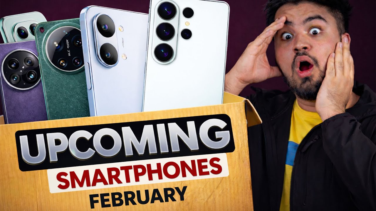 Upcoming SmartPhones of Februrary 2026 - Samsung s26 Series, Vivo x300 Ultra, iQOO 15 Ultra & More!