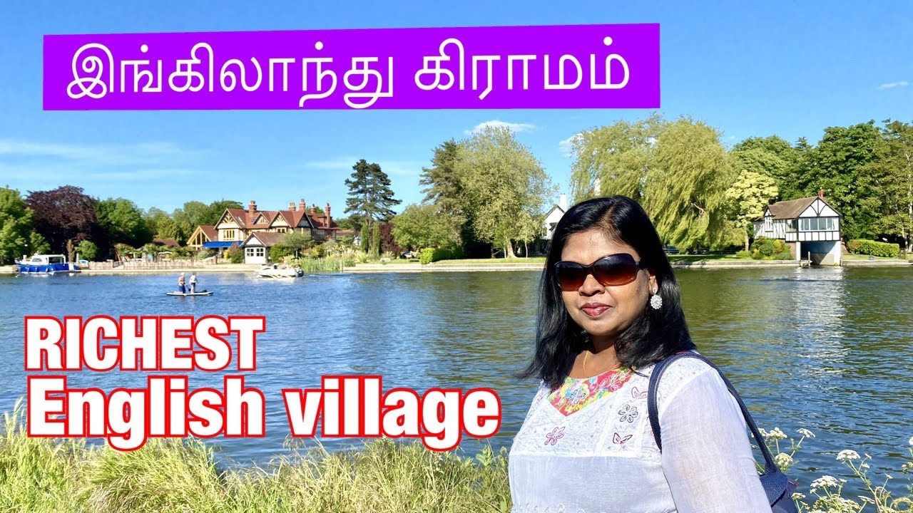 Richest English village/பணக்கார இங்கிலாந்து கிராமம்.