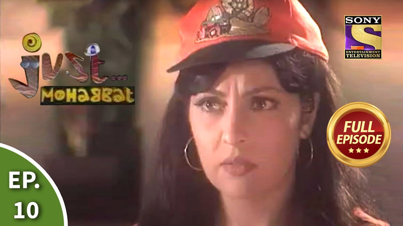 Ep 10 - Maya Finds About About Raj's Affair  - Just Mohabbat - Full Episode