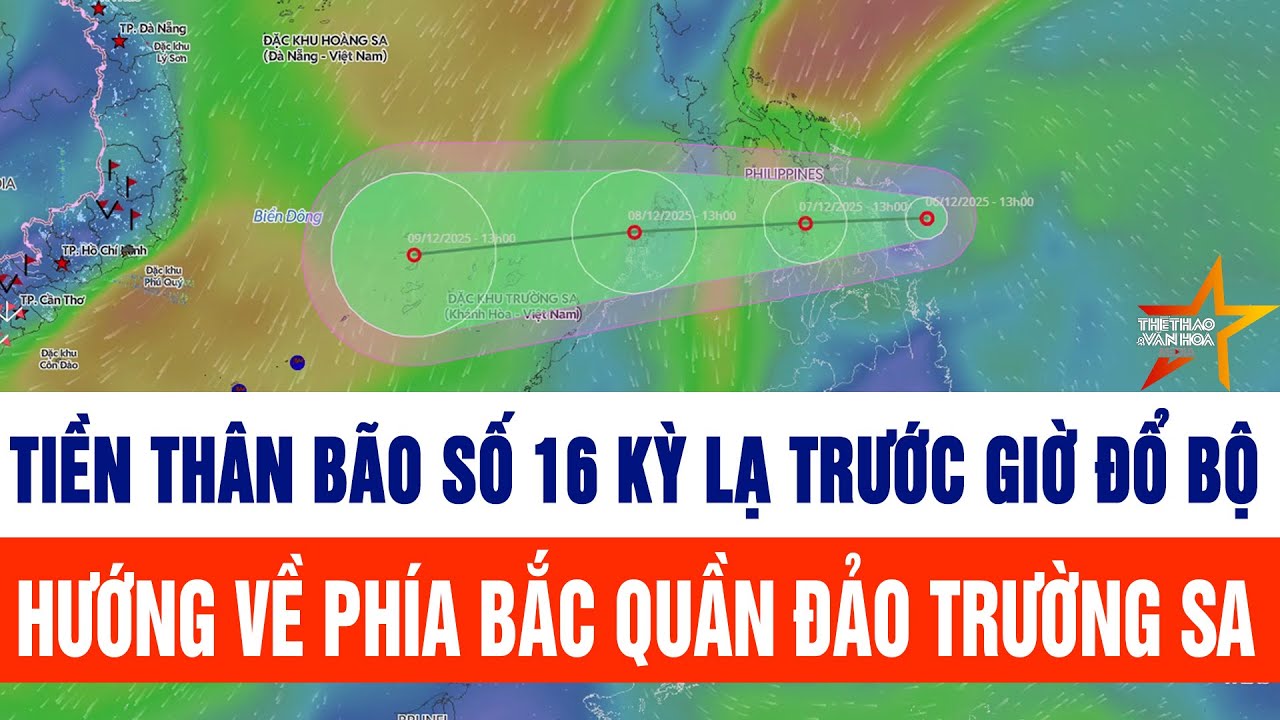 Tiền thân bão số 16 kỳ lạ trước giờ đổ bộ, hướng về phía bắc quần đảo Trường Sa