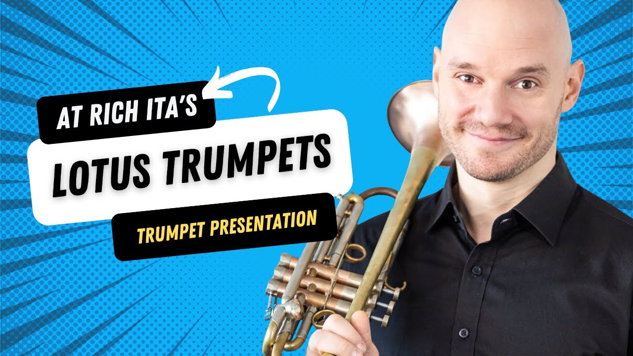 LOTUS Trumpet Presentation at Rich Ita's