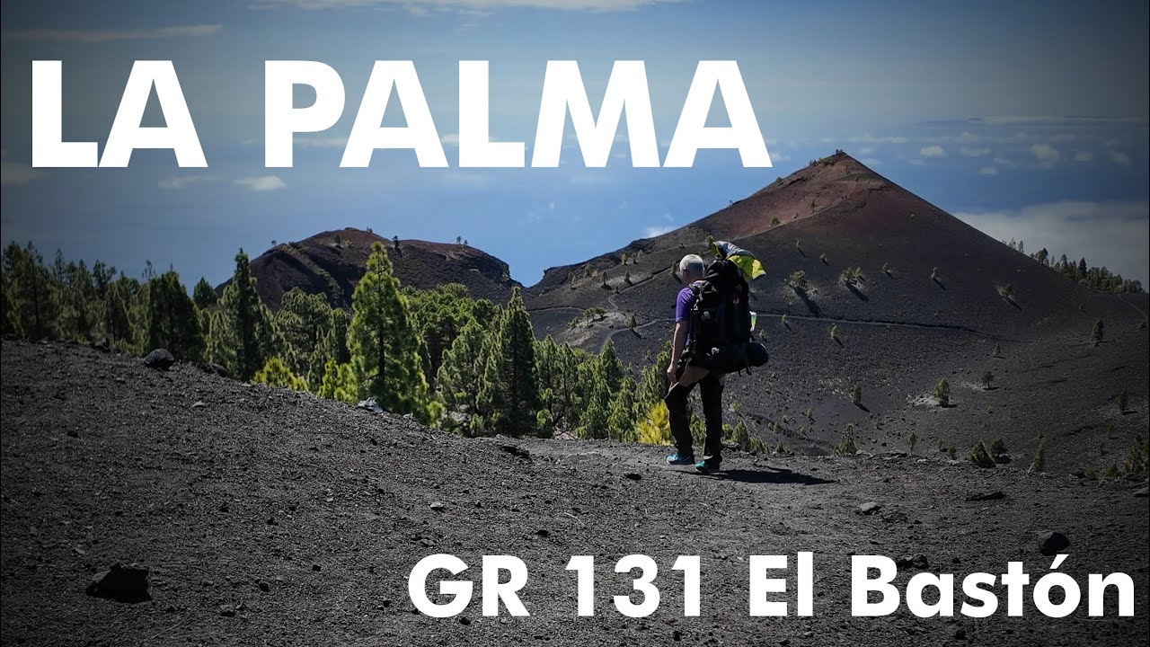 Přechod LA PALMA │ GR 131 El Bastón │ 2025