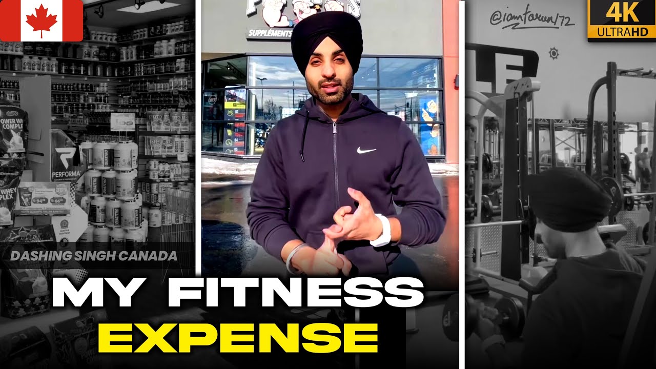 My Fitness Expense In Canada | Gym, diet and supplements prices | Gyms in canada |