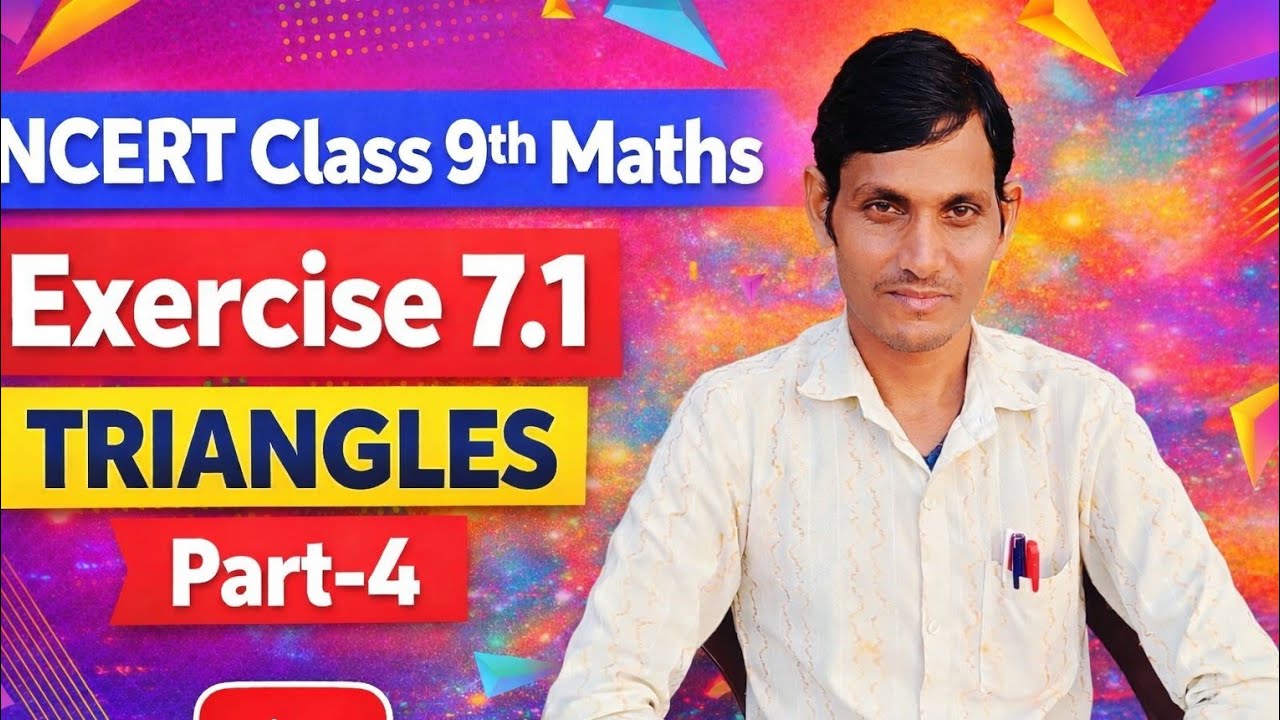 NCERT Class 9 Maths Exercise 7.1 Part-4 | Triangles Chapter | Full Solutions in Hindi