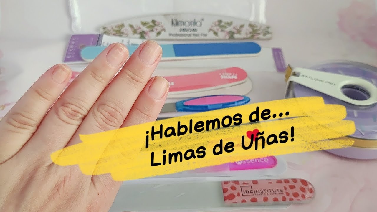 ¡Guía completa de Lima de Uñas! || Distintos tipos || Como limar tus uñas || Como limpiar la lima
