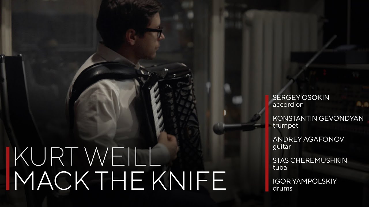 Kurt Weill.  Mack the Knife