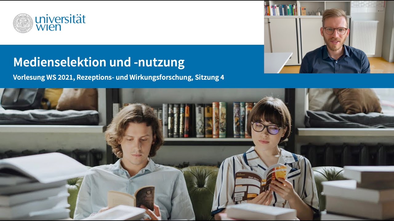 Wie wirken Medien? Medienselektion und -nutzung (Vorlesung 4)
