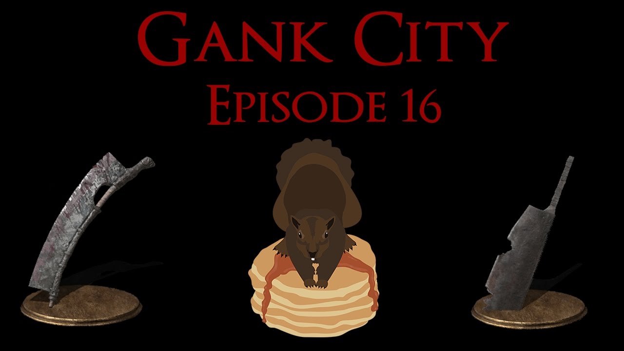 Dark Souls 3 PVP - Gank city: Butcherer edition