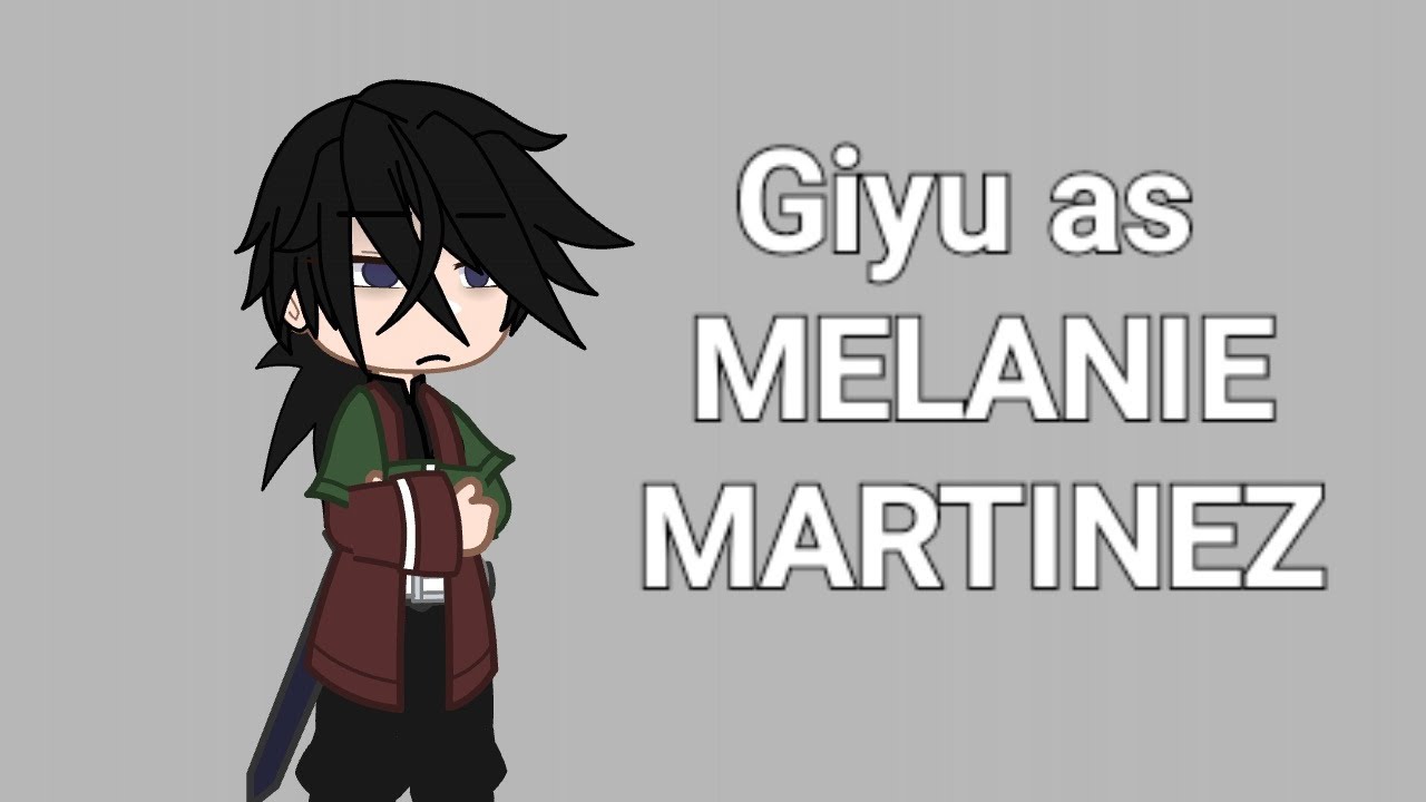 KNY reacts to Giyuu as Melanie Martinez!||GachaKatie|||Sensitive topics|||1/6