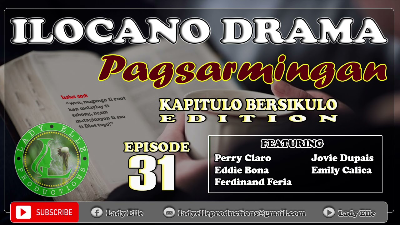 PAGSARMINGAN EPISODE 31 | ILOCANO DRAMA | LADY ELLE