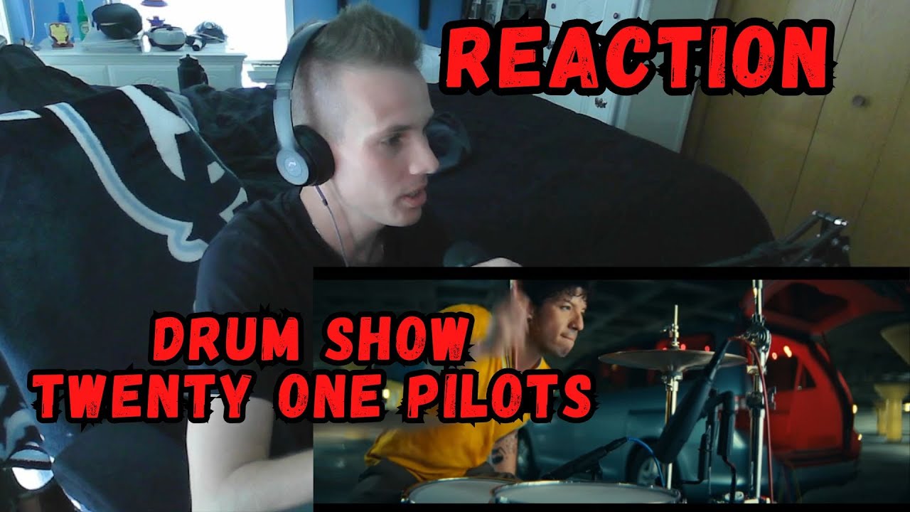 Drum Show - Twenty One Pilots (REACTION)