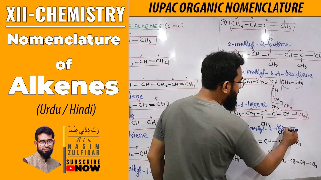IUPAC Nomenclature of Alkenes | XII - Chemistry | Urdu + Hindi | Sir Nasim Zulfiqar