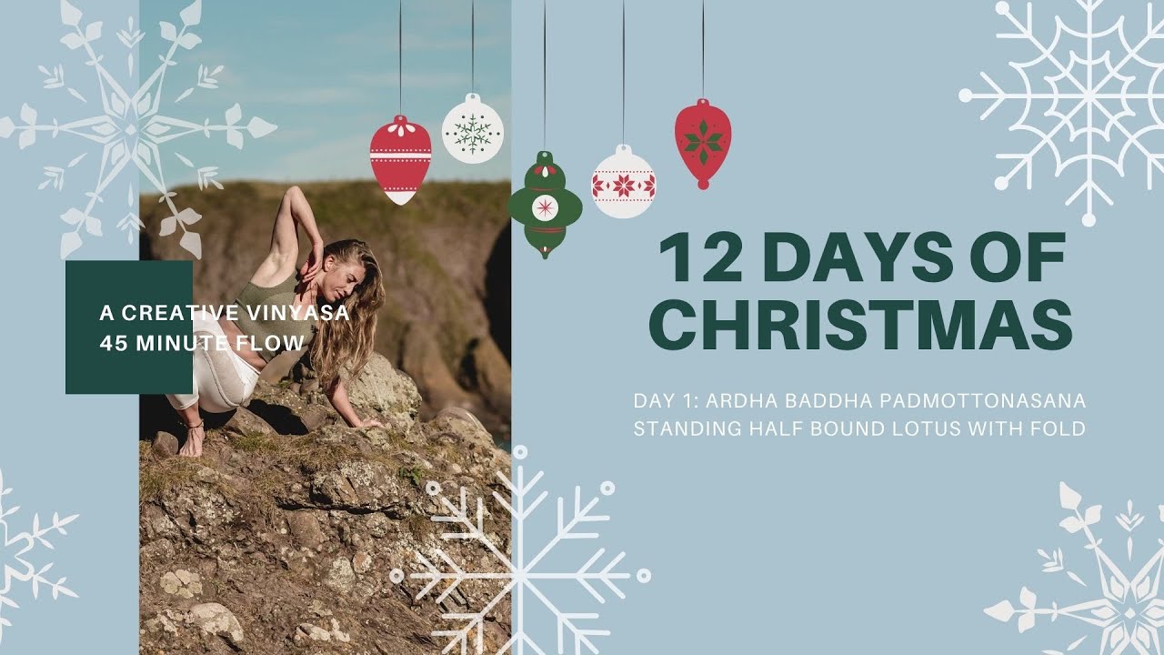 #12daysofchristmas : Creative vinyasa Flows - Day 1