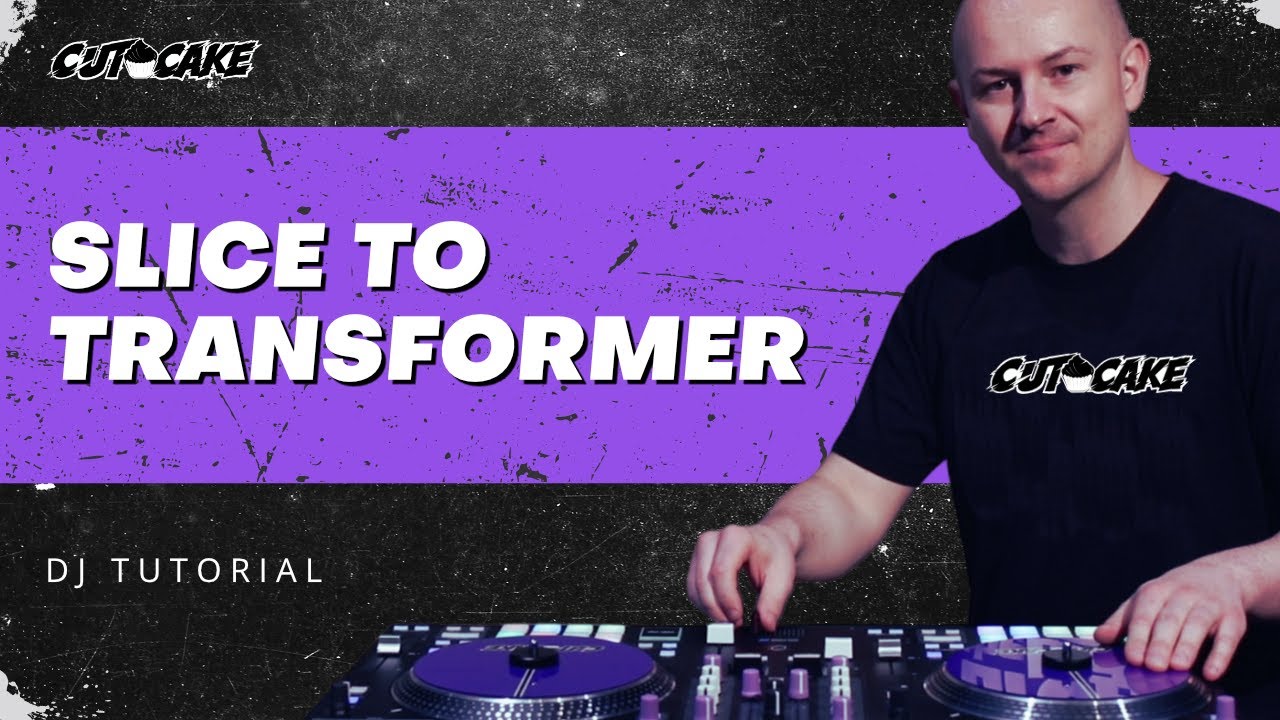 SLICE TO TRANSFORMER - Scratch (🇩🇪 deutsch) - DJ Tutorial - Scratchen lernen mit DJ CUT CAKE
