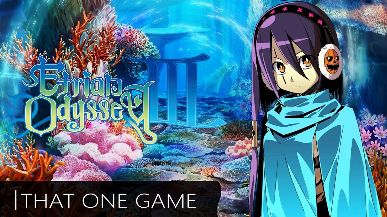 Etrian Odyssey 3 | ТА САМАЯ ИГРА