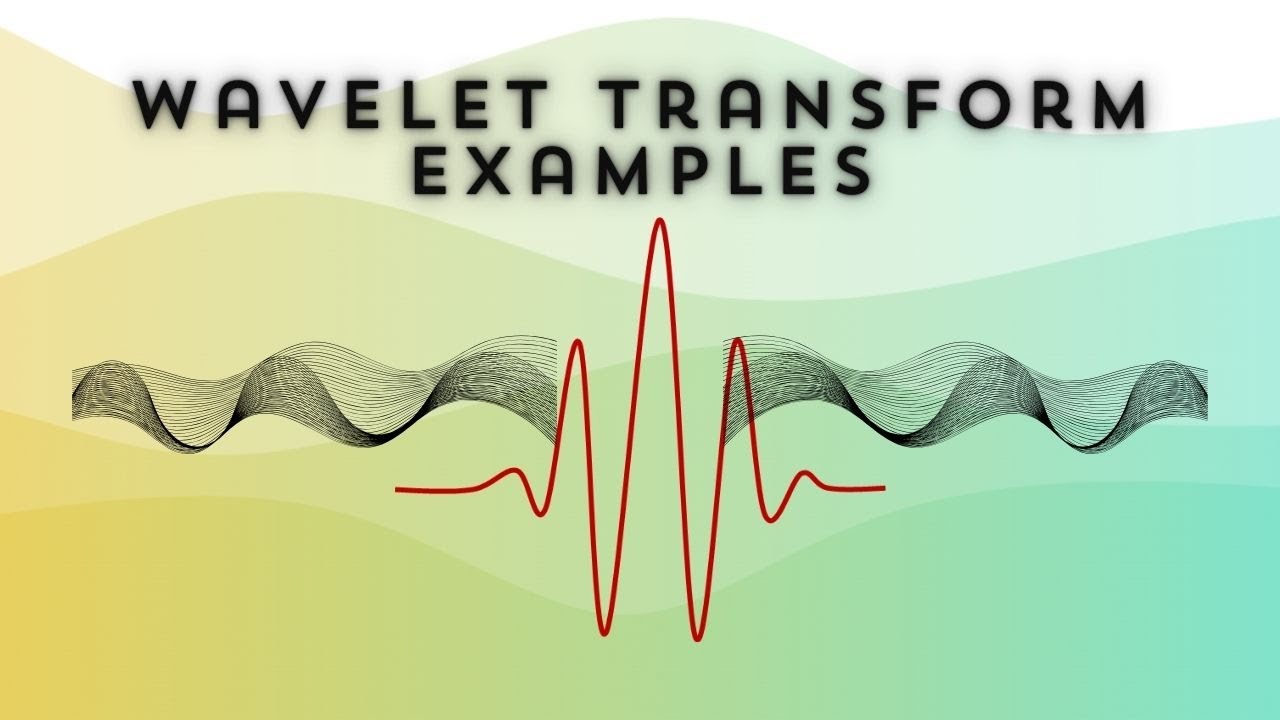 Wavelet Transform examples