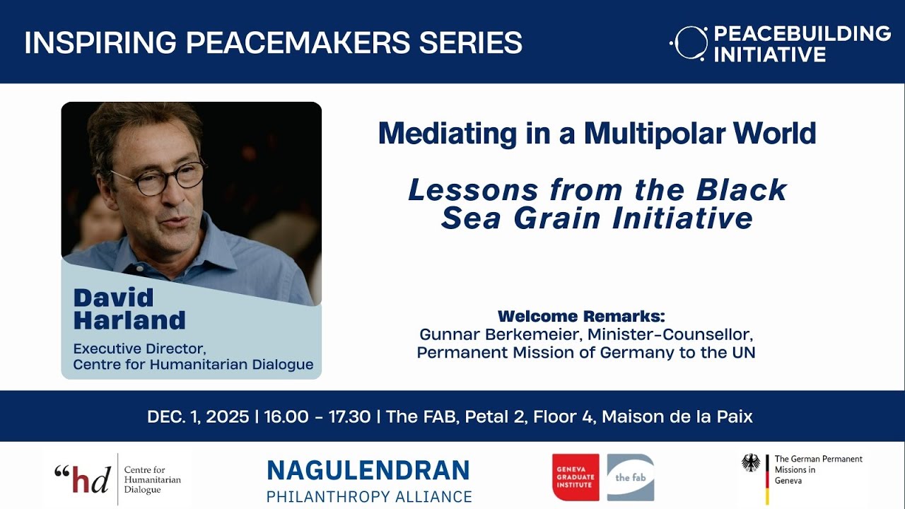 Inspiring Peacemakers Series | Mediating in a Multipolar World