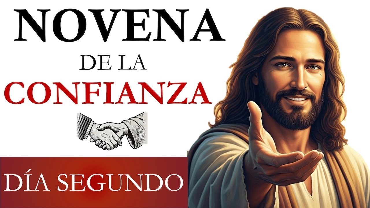 NOVENA DE LA CONFIANZA | SEGUNDO DÍA
