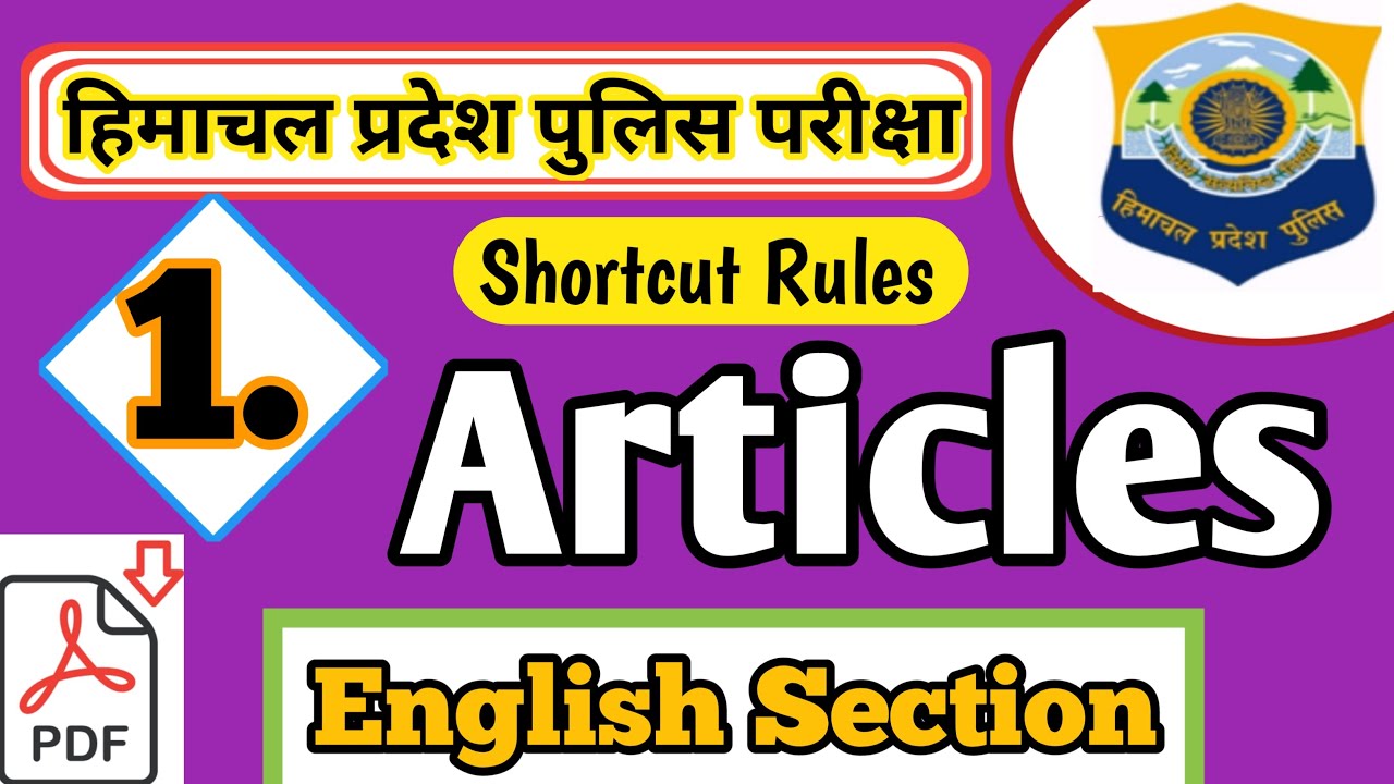 Articles • Shortcut Rules • English Grammar • H.P. Police Exam
