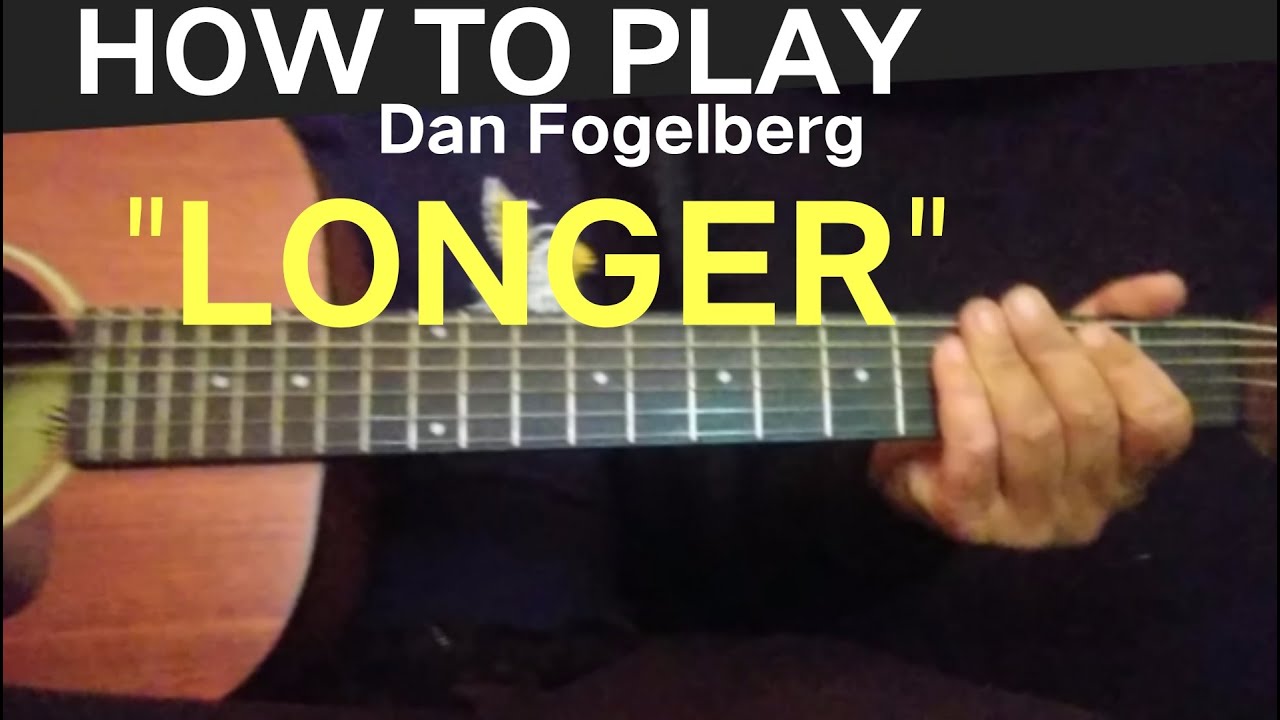LONGER By Dan Fogelberg EASY GUITAR TUTORIAL #Howtoplaylonger