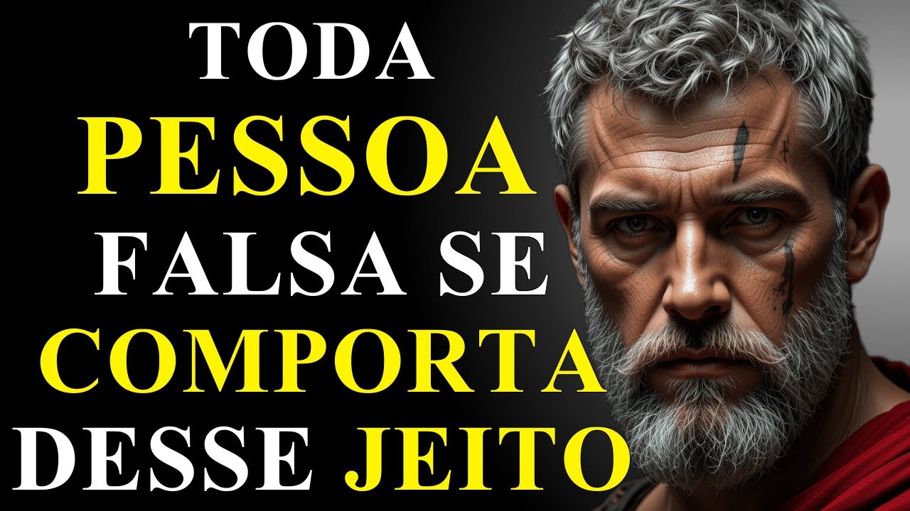 COMO IDENTIFICAR PESSOAS FALSAS E SE PROTEGER | ESTOICISMO
