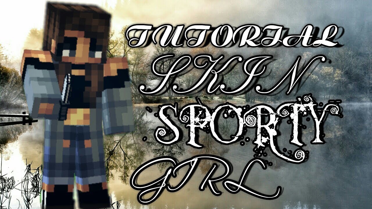 TUTORIAL: Skin Sporty Girl (Pixel Gun 3D)-Free Copy