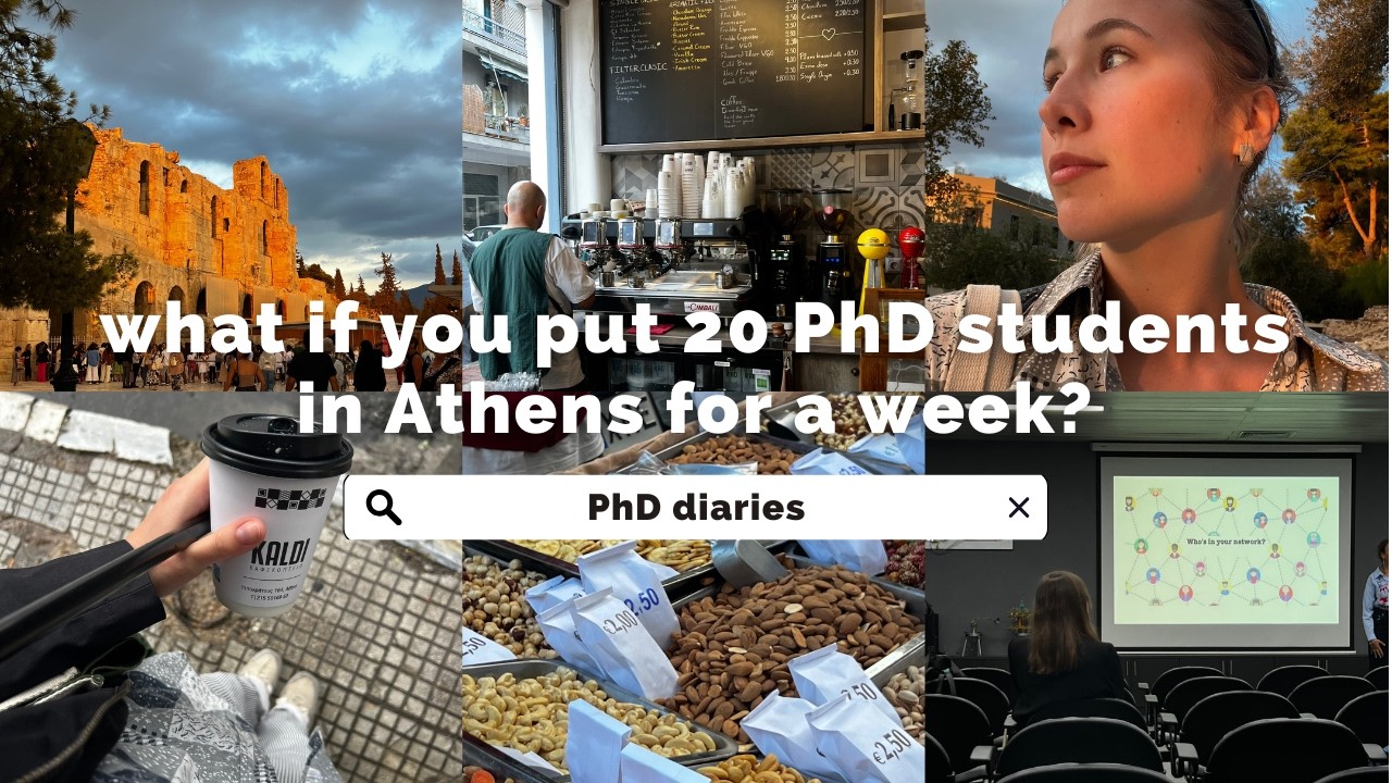 slice of life in Athens | PhD diaries