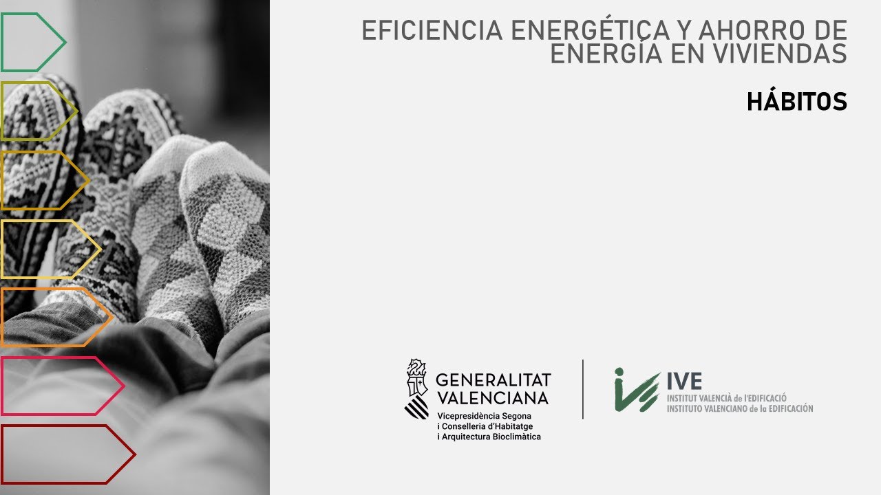 Eficiencia energética y ahorro de energía en las viviendas: Hábitos