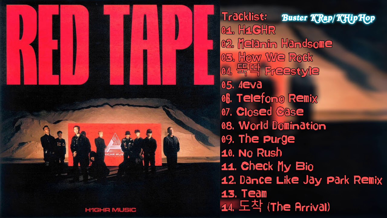 H1GHR MUSIC - H1GHR : RED TAPE [FULL ALBUM]