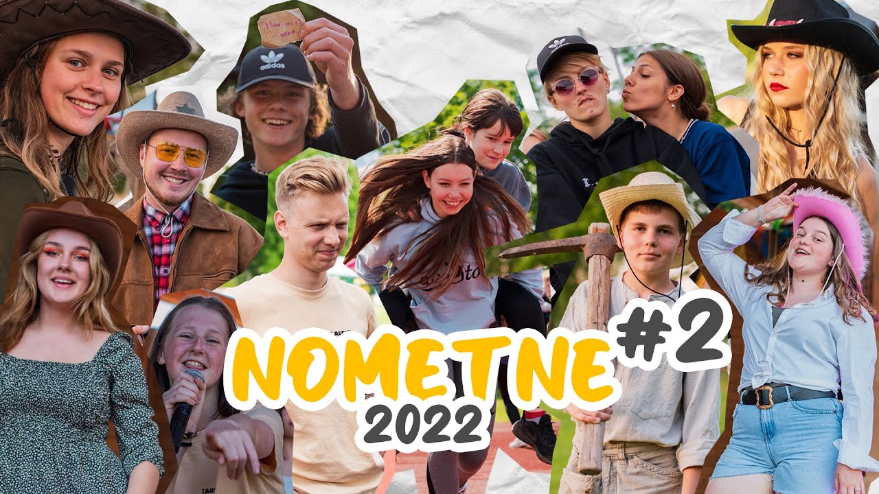 #2 - PIEDZĪVOJUMU NOMETNE - 2022