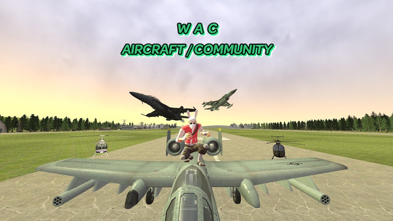WAC AIRCRAFT/COMMUNITY | ОБЗОРЫ АДДОНОВ GARRY'S MOD