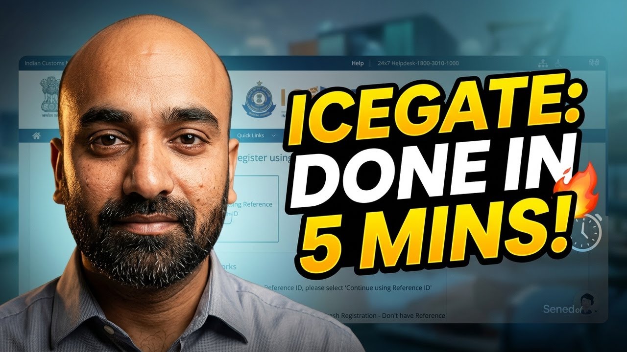 ICEGATE Registration process 2026: Done in 5 Minutes! 🔥