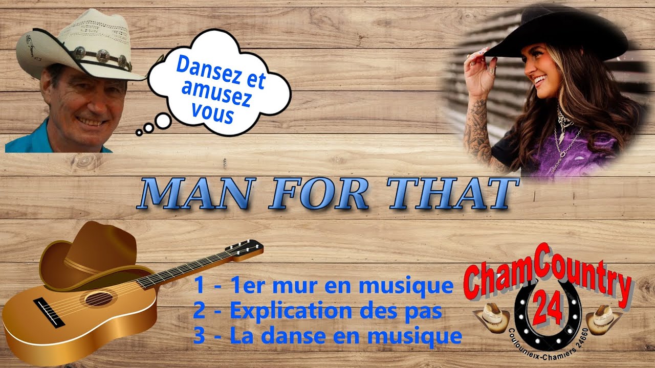 Man for that - Line dance country ( Démo & Teach Fr)
