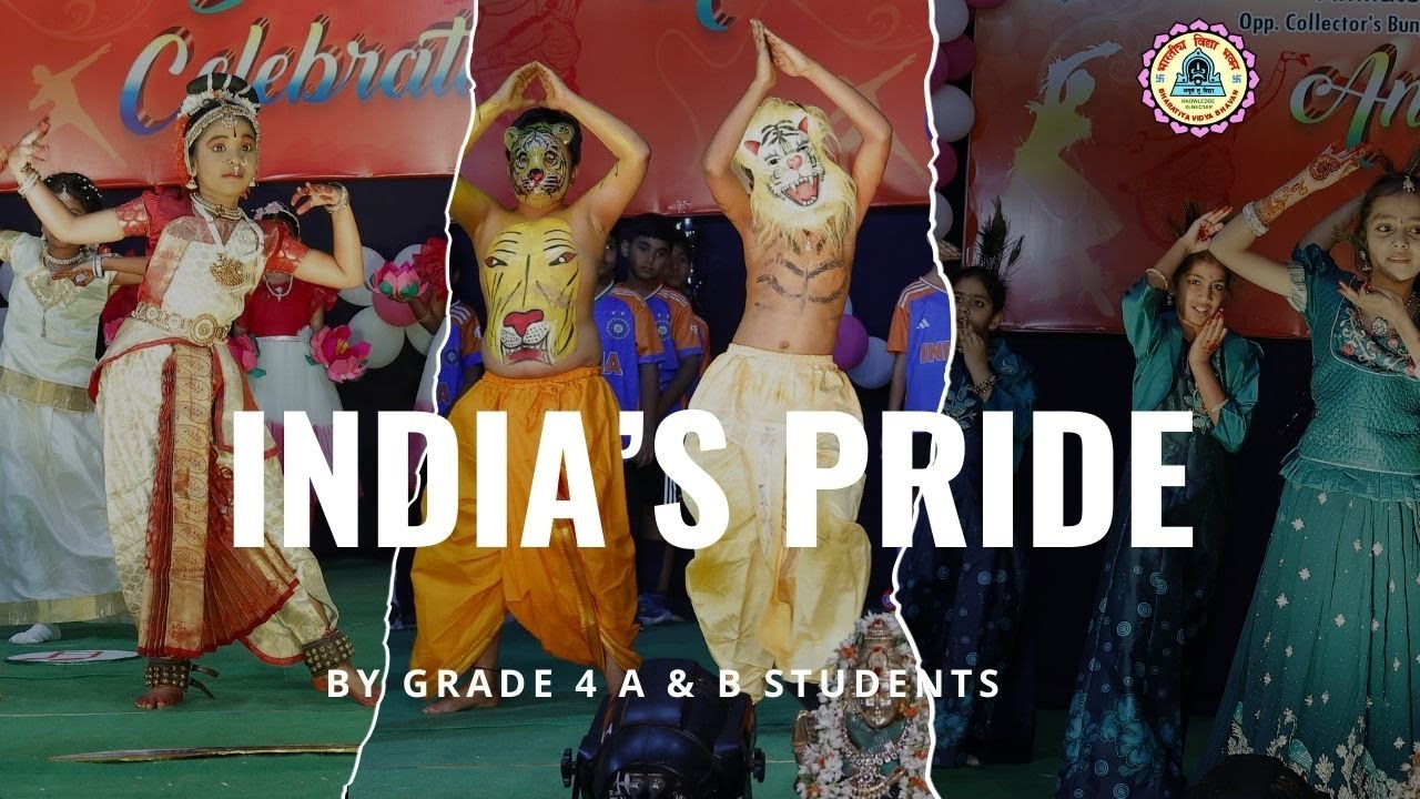 India's Pride by Grade 4 A & B students