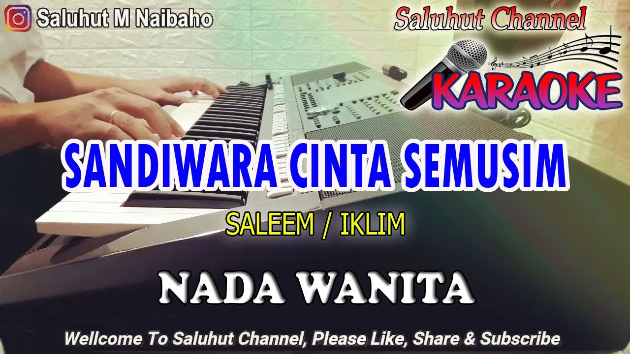 SANDIWARA CINTA SEMUSIM ll KARAOKE MALAYSIA ll SALEEM IKLIM ll NADA WANITA FIS=DO