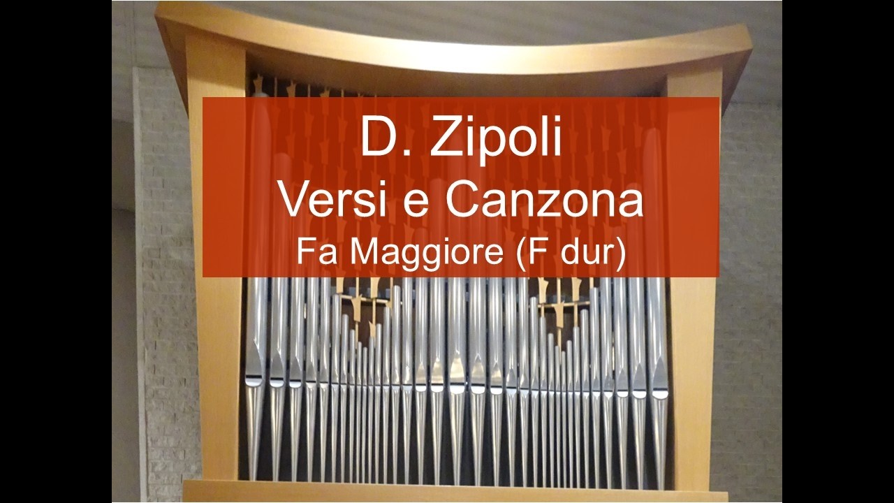 D. Zipoli, Quattro Versi e Canzona, Fa Maggiore (F dur)