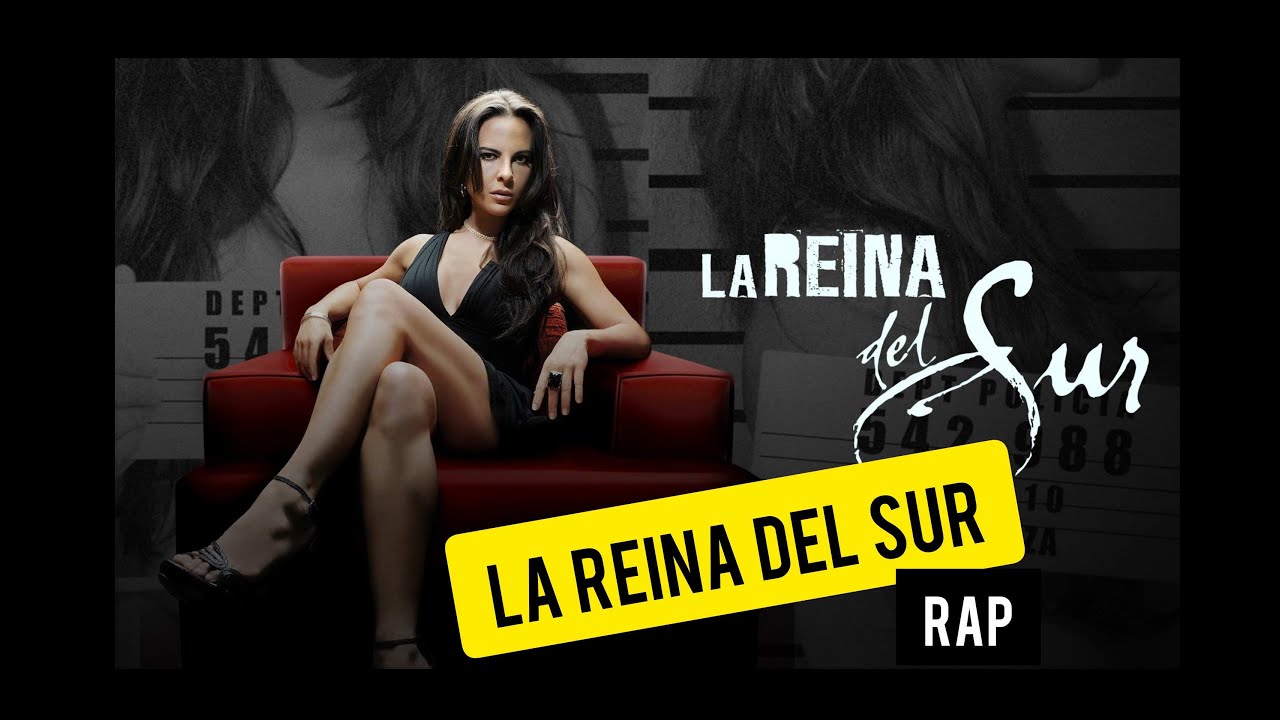 LA REINA DEL SUR RAP - VR