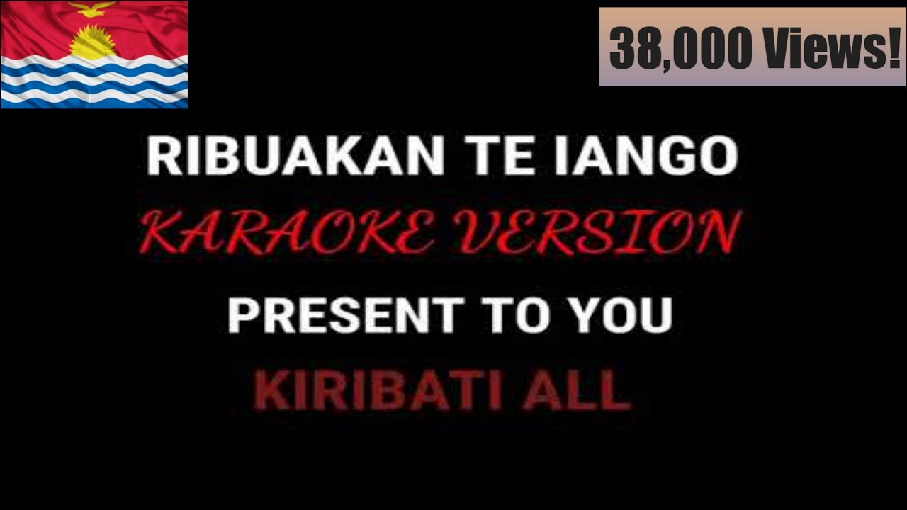 Ribuakan te iango Karaoke Version