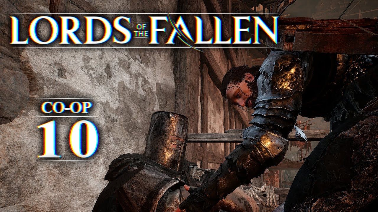 Lords of the Fallen (Co-Op) - 10 | Onto Marvel