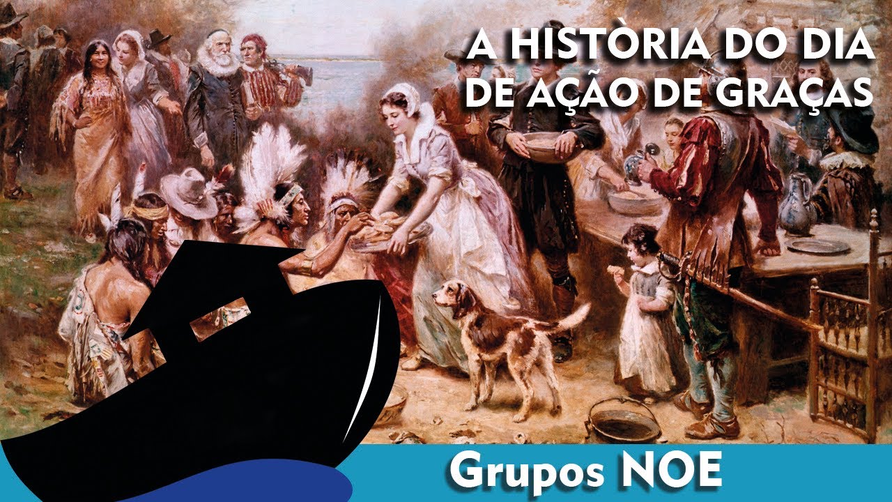 A VERDADEIRA HISTÓRIA DO DIA DE AÇÕES DE GRAÇAS