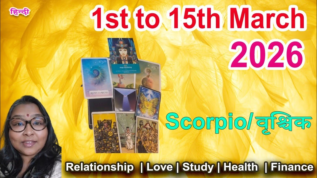 HINDI Scorpio/वृषिक♏️TAROT 1st-15thMarch 2026😇गहरे ज्ञान के साथ तितली बन जाएगी 🥰 हिंदी टैरो 