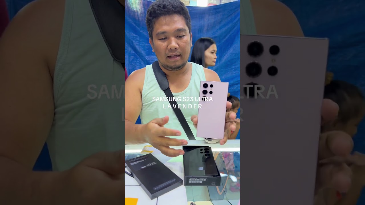 Unboxing Samsung S23 Ultra in 2024 + Android Prices Greenhills #shorts #unboxingsamsung #s23ultra