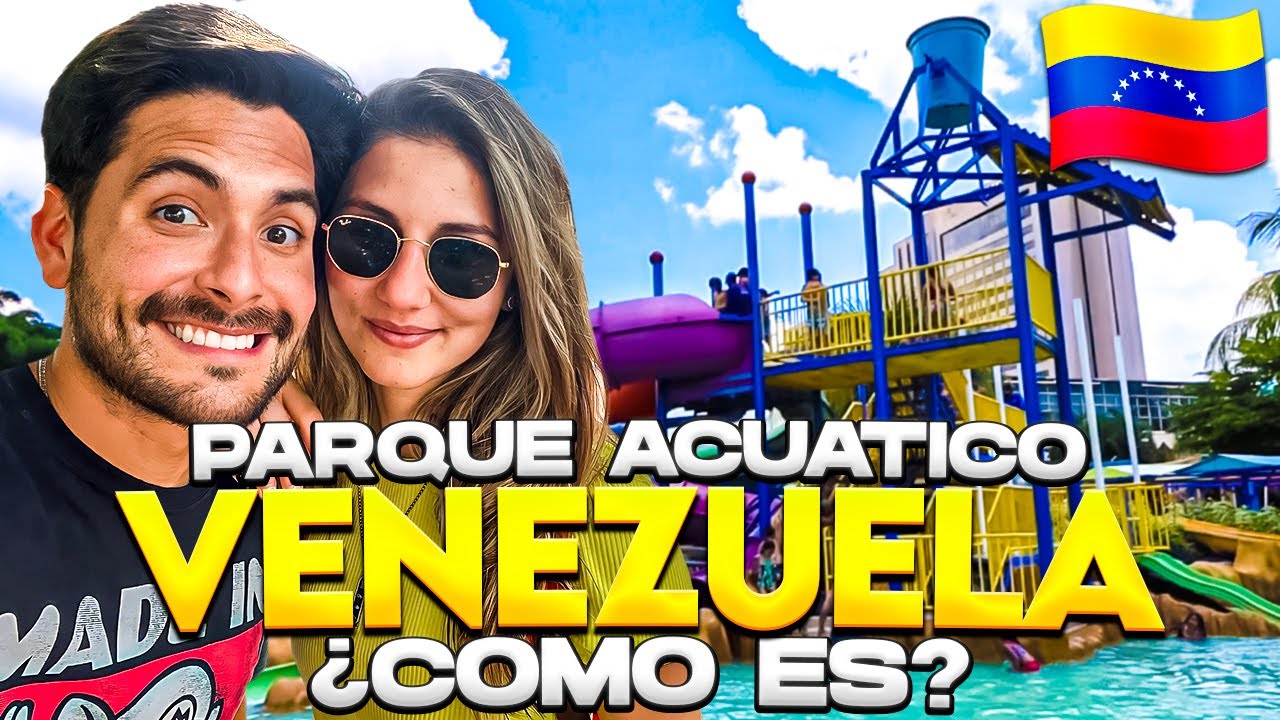 Así es un PARQUE ACUÁTICO en VENEZUELA | ¿VALE LA PENA? DUNAS - Gabriel Herrera  @angelianak