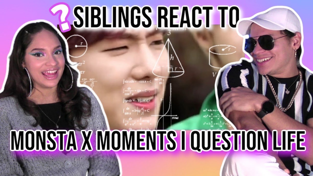 Siblings react to MONSTA X moments that make me question my entire existence| REACTION😂🙃