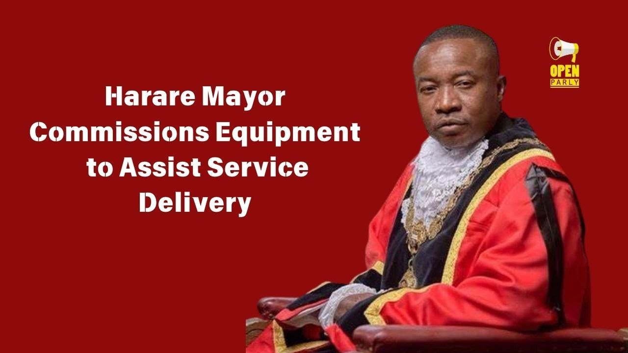 Harare Mayor Commissions Equipment to Assist Service Delivery